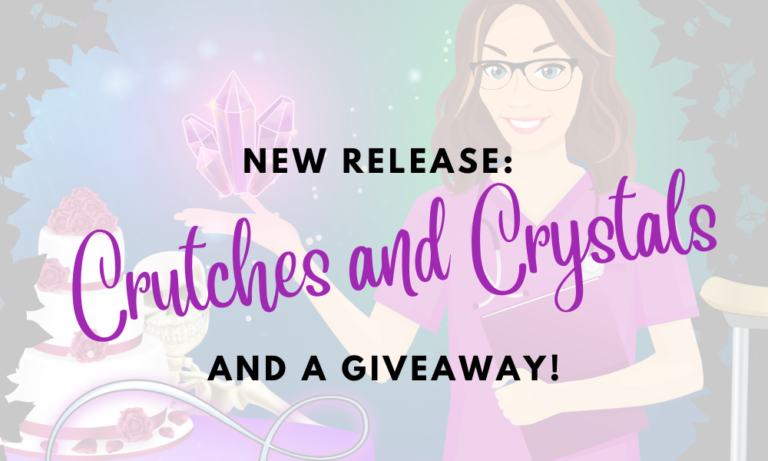 New Release: Crutches and Crystals—and a giveaway! 