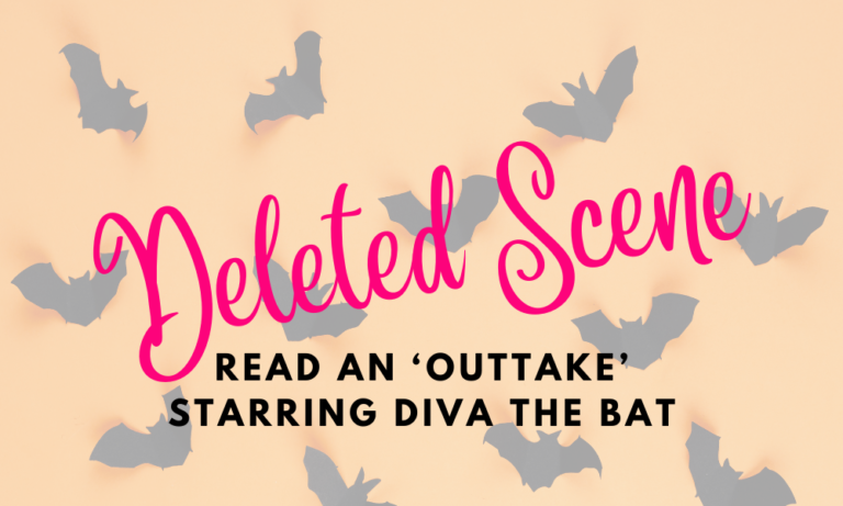 Deleted Scenes: Read an ‘Outtake’ Starring Diva the Bat