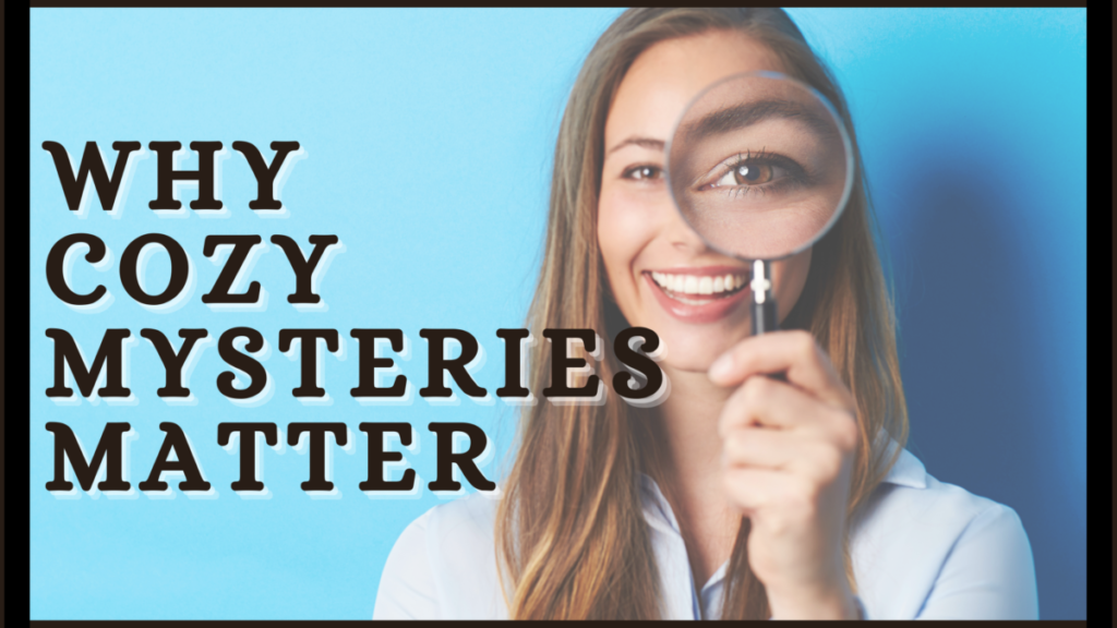 International Womens Day Blog Banner 4 WHY COZY MYSTERIES MATTER