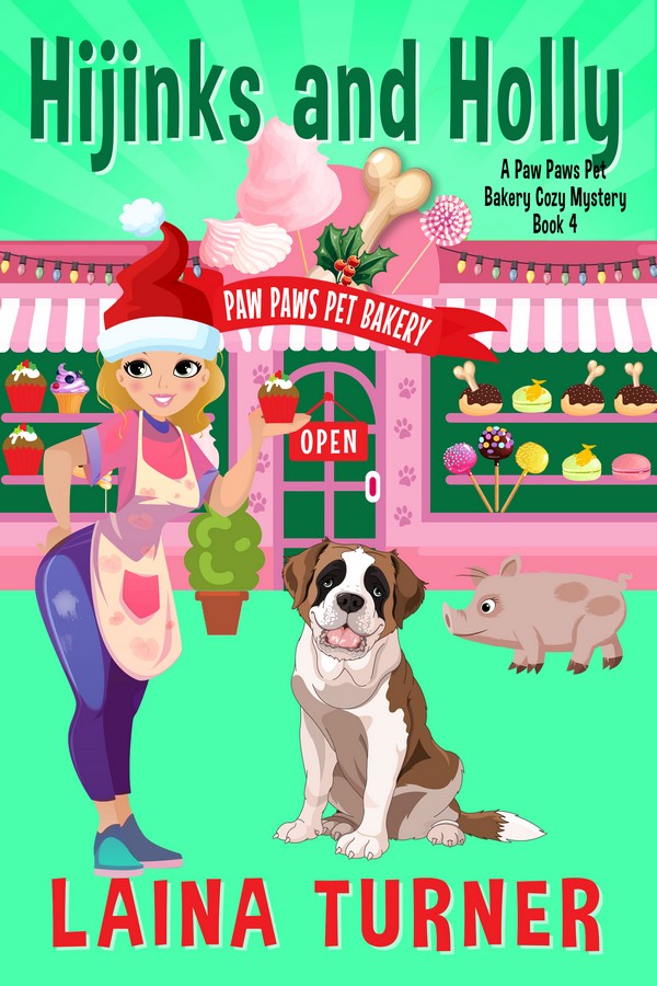 Hijinks and Holly - A Paw Paws Pet Bakery Cozy Mystery Book 4, Chapter 1 Hijinks and Holly - A Paw Paws Pet Bakery Cozy Mystery Book 4, Chapter 1